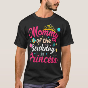 Kvinna Mamma av födelsedagen prinsessan Cute Mamma T Shirt