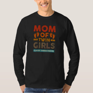 Kvinna Mamma i tvillingflickors klassiska tvilling T Shirt