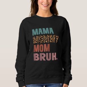 Kvinna Mamma Mamma Bruh Mamma och Me Boy Mamma L T Shirt
