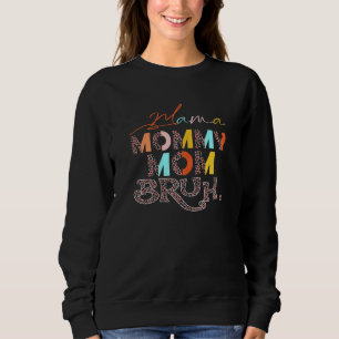 Kvinna Mamma Mamma Bruh Mamma och Me Boy Mamma L T Shirt