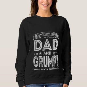 Kvinna Manar: Jag har två titlar Pappa och grumpy T Shirt