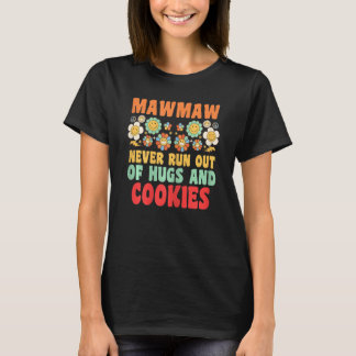 Kvinna mawmaw aldrig springa ut ur hugs- och cooki t shirt