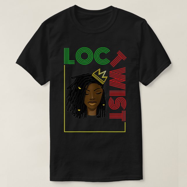 Kvinna med Loc, Natural Afro Hair Kärlek, Loc Twis T Shirt (Design framsida)