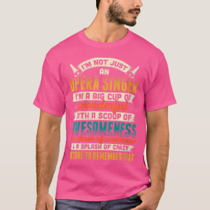 Kvinna opera Singer för opera Vocalist Tenor Singe T Shirt