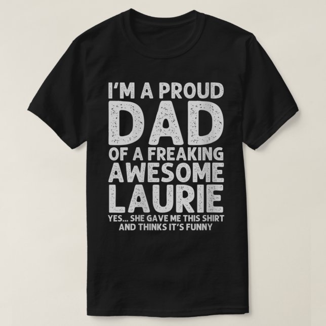 Kvinna Pappa i LAURIE Gift Fars dag Funny Perso T Shirt (Design framsida)