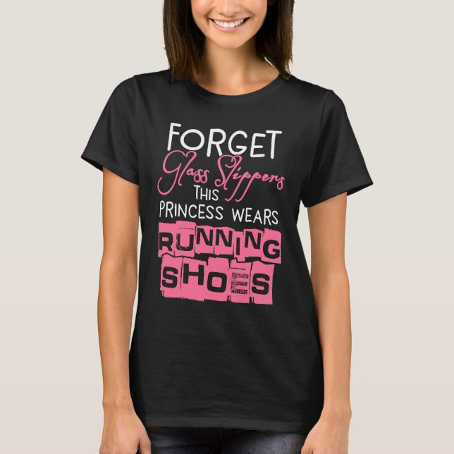 Kvinna Princess Wears Running Shoes Springer Tr T Shirt (Framsida)