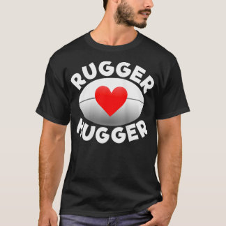 Kvinna Rugger Kramare Rugby Älskare Heart och Boll T Shirt