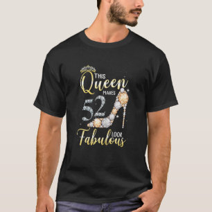 Kvinna som drottningen gör 52:a utseendet Fabulous T Shirt