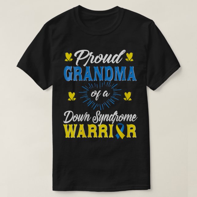 Kvinna stolt farmor från Downs syndrome-krigare Aw T Shirt (Design framsida)