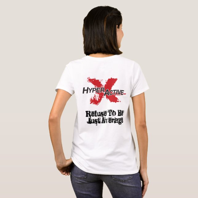Kvinna T-tröja för ExtraHyperActive ambassadör Tee Shirt (Hel baksida)