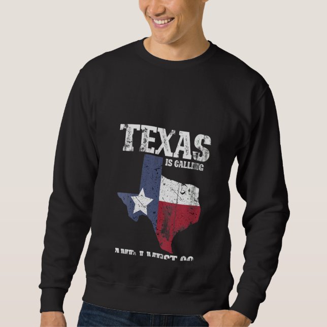 Kvinna Texas ringer och jag måste åka Texas Lång Ärmad Tröja (Framsida)