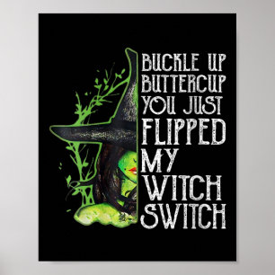 Kvinna Witch Buckle-mugg som du just flippat Poster