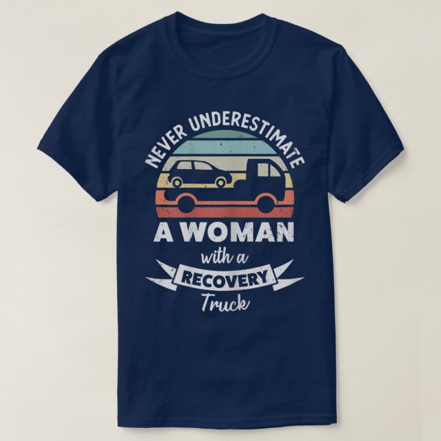 Kvinna Woman med Recovery Lastbil Funny Gift Mamma T Shirt (Design framsida)