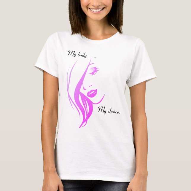 Kvinnans Ansikte Pro-Choice T Shirt (Framsida)