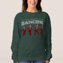 Kvinna's Trump Dancing Sweatshirt T Shirt