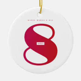 Kvinndagen i lycklig! Den 8 mars Internationell He Julgransprydnad Keramik
