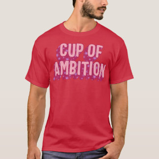 Kvinnlig ambitioner Kvinnor som ger ökat medinflyt T Shirt