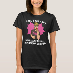 Kvinnlig egenmakt för kvinnor t shirt