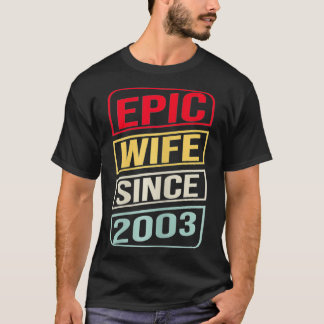 Kvinnlig Epic-hustru sedan 2003 18:e Annivers Bröl T Shirt