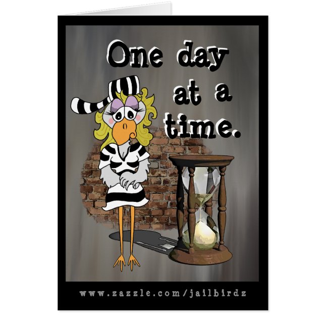 Kvinnlig Jailbird: Var stark! Hälsningskort (Framsidan)