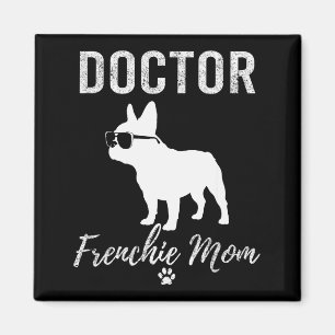 Kvinnlig Läkare Frenchie Mamma Tröja Rolig Hund Äl Magnet