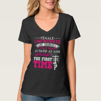 Kvinnlig Linjearbetare Naturligtvis Jobbar Jag Int T Shirt