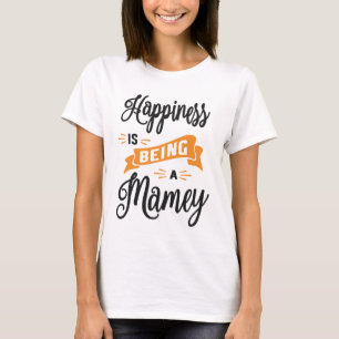 Kvinnlig lycka är en gåva från Mamey Mors dag T Shirt