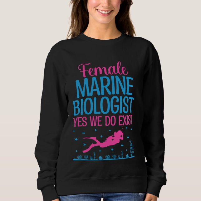 Kvinnlig marinbiolog Ja, vi finns i havet T Shirt (Framsida)