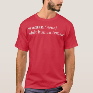 Kvinnlig noun Vuxen Human kvinnlig gåva till femin T Shirt