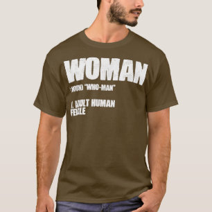 Kvinnlig noun Vuxen Kvinnlig kvinnlig feminism 627 T Shirt