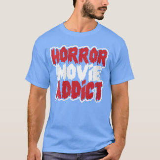 Kvinnlig skräckfilmsmissbrukare Djärv skräckfilmsf T Shirt