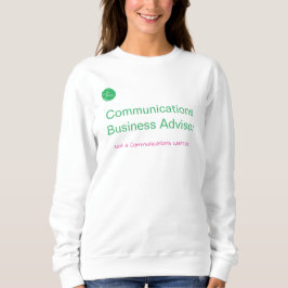 Kvinnlig sweatshirt för kommunikationsrådgivare t shirt