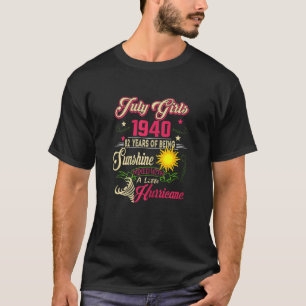 Kvinnliga flickor från juli 1940 födelsedag 82 år t shirt