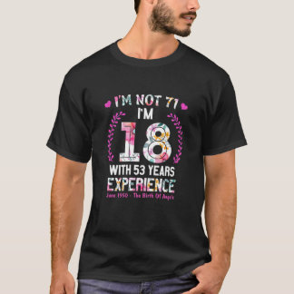 Kvinnliga Juniflickor 1950 71 Födelsedag 71 år gam T Shirt