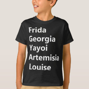 Kvinnliga konstnärer Frida Georgia Yayoi T Shirt
