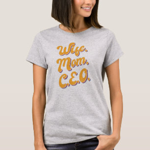 Kvinnliga kvinnor, fru Mamma CEO Funny Cute Manage T Shirt