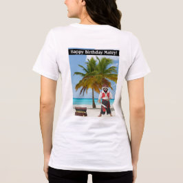 kvinnobella. Grattis på födelsedagen Matey! T Shirt