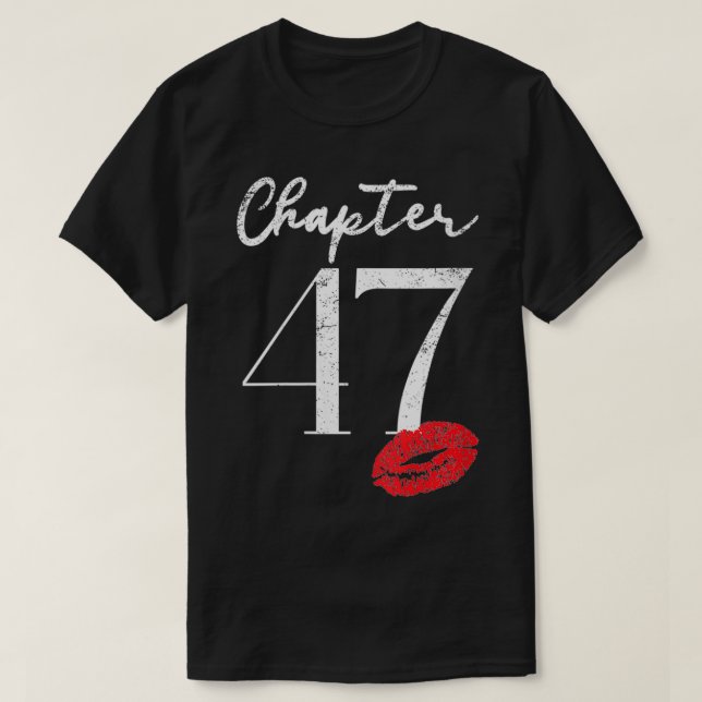 Kvinnobidrag på 47:e födelsedag t shirt (Design framsida)