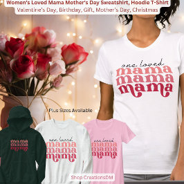 Kvinnolovad Mamma Sweatshirt, Hoodie T Shirt