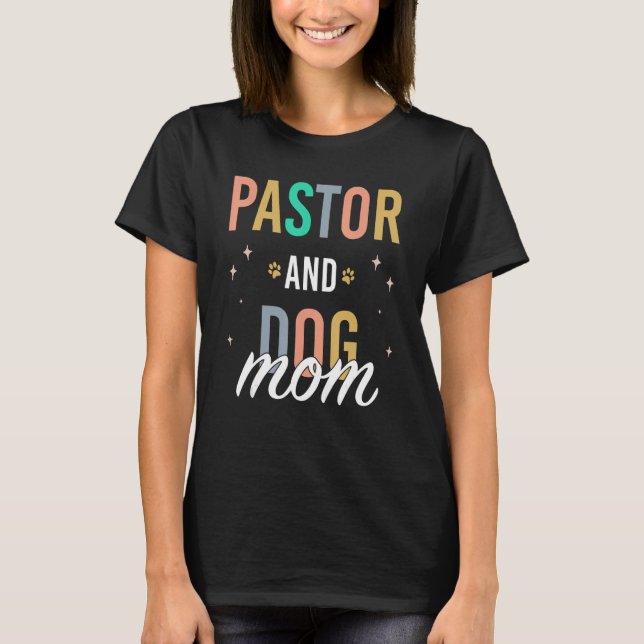 Kvinnopastor och Hund Mamma T Shirt (Framsida)