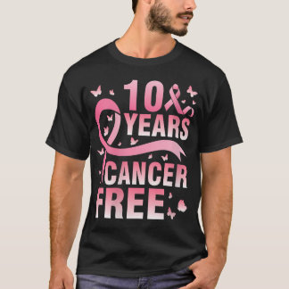 Kvinnor 10 år Cancer Free Warrior Fighting We Wi T Shirt
