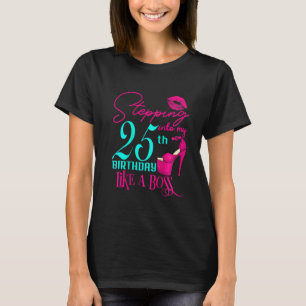 Kvinnor 25:e födelsedag som en Chef-Rosa 2 T Shirt