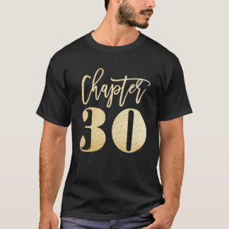 KVINNOR 30års födelsedag KAPITEL 30 Grått styvbarn T Shirt