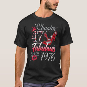 Kvinnor 47 år gammalt kapitel 47 EST 1976 47:e föd T Shirt