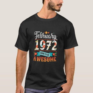 Kvinnor 50 Födelsedag februari 1972 50 år T Shirt
