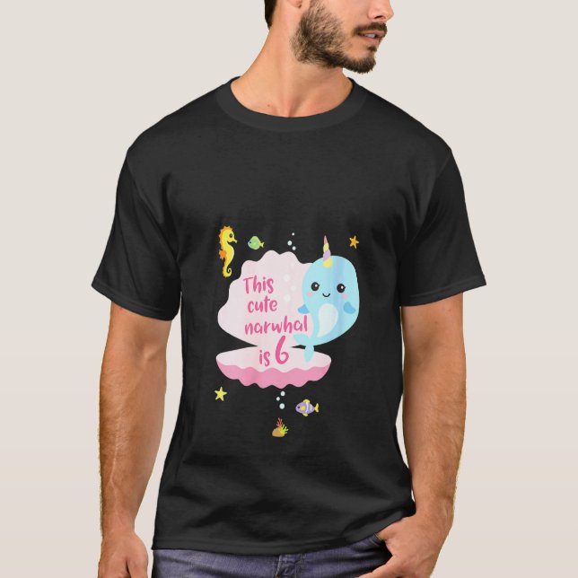 Kvinnor 6e födelsedag 6 år Gammal flicka Narwhal S T Shirt (Framsida)
