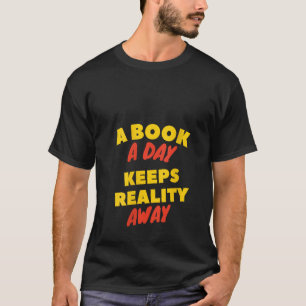 Kvinnor A Bok A-Behållor per dag, verklighet vid å T Shirt