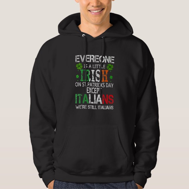 Kvinnor alla är lite irländska på St Patrick Da Hoodie (Framsida)