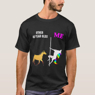 Kvinnor andra 40 år gamla och jag Unicorn Dancing  T Shirt