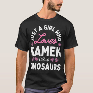Kvinnor är bara en flicka som Kärlek Ramen och Din T Shirt